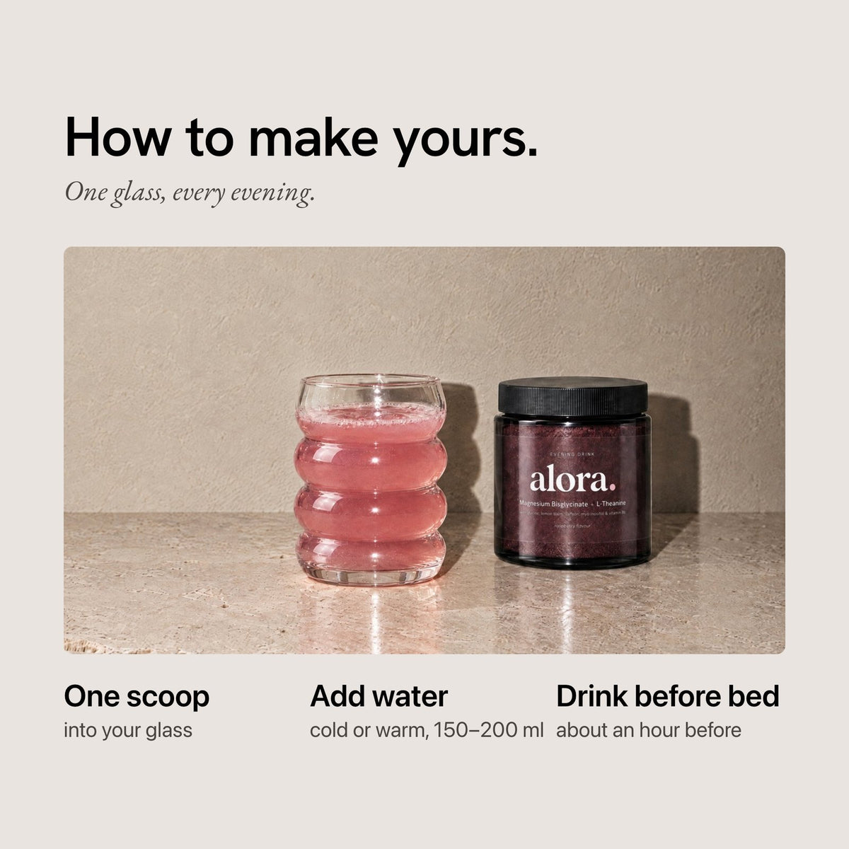 How to make it: one scoop, 150–200 ml of water, drink before bed. ALORA jar and glass on a stone counter.